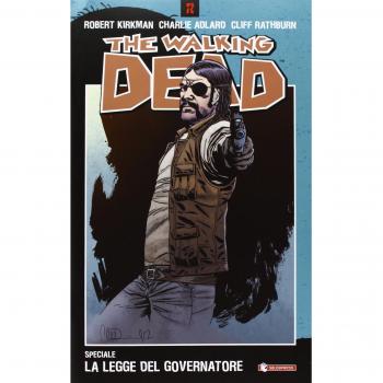 La legge del governatore. The walking dead speciale