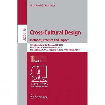 Cross-Cultural Design Methods, Practice and Impact