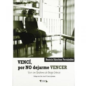 Vencí, por no dejarme vencer