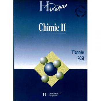 CHIMIE. Tome 2, 1re année PCSI (Hachette Education)