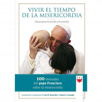 Vivir el tiempo de la misericordia