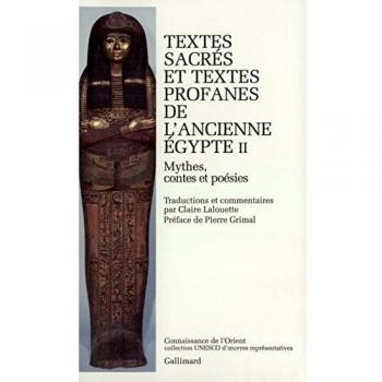 Textes sacrés et textes profanes de l'ancienne Égypte