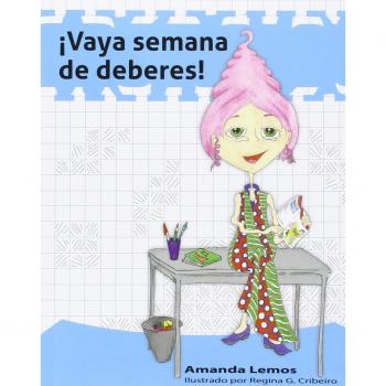 ¡VAYA SEMANA DE DEBERES!