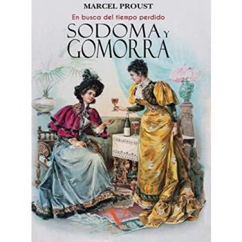 Sodoma y Gomorra: En busca del tiempo perdido (Narrativa