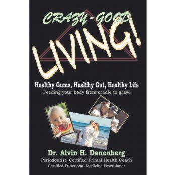 Crazy-Good Living