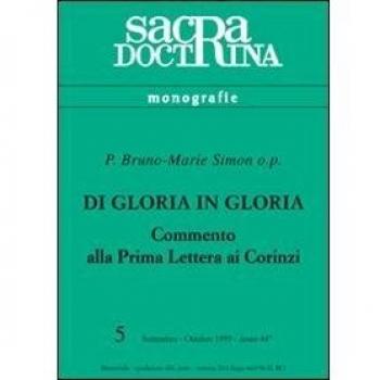 Di gloria in gloria. Commento alla prima Lettera ai Corinti