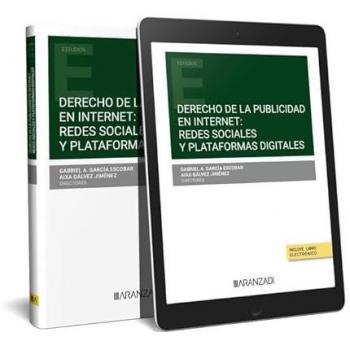 Derecho de la Publicidad en Internet: Redes Sociales y Plataformas Digitales (Papel + e-book)