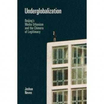 Joshua Neves Underglobalization