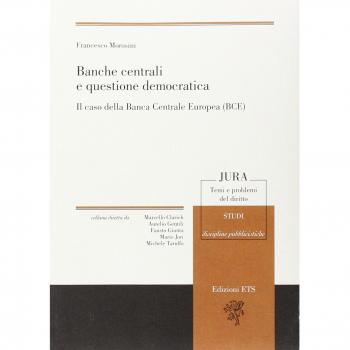 Banche centrali e questione democratica. Il caso della Banca centrale europea
