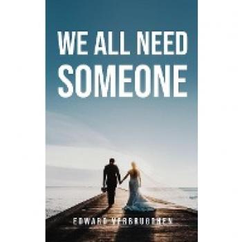 We All Need Someone