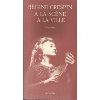 À la scène, à la ville (Memoires  Journ)