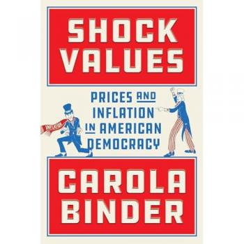 Shock Values : Prices and Inflation in American Democracy