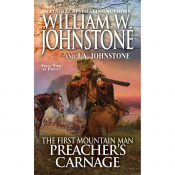 Preachers Carnage by J.A. Johnstone