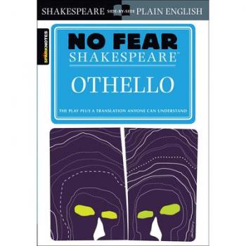 William Shakespeare Othello (No Fear Shakespeare) (Sparknotes No Fear Shakespeare)