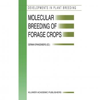 Molecular Breeding of Forage Crops: Proceedings of the 2nd International Symposium, Molecular Breeding of Forage Crops, Lorne and Hamilton, Victoria, ...