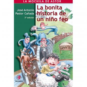 La bonita historia de un niño feo (Tapa blanda).
