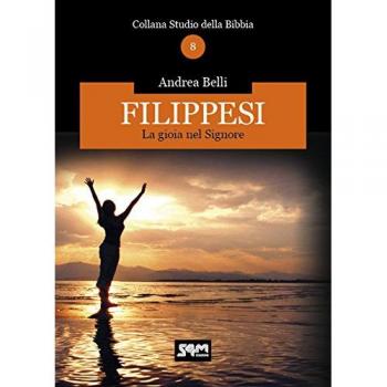Filippesi. La gioia nel Signore