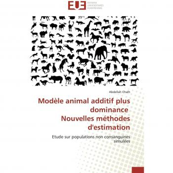 Modèle animal additif plus dominance   nouvelles méthodes d'estimation