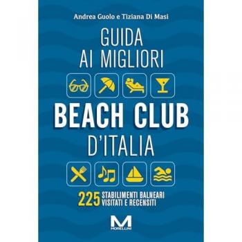 Guida ai Migliori Beach Club d'Italia