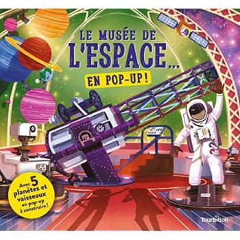Claudia Martin Le Musée De L'Espace... En Pop-Up: Avec 5 Planètes Et Vaisseaux En Pop-Up À Construire !