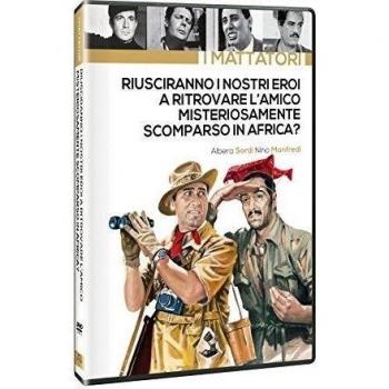 Riusciranno I Nostri Eroi A Ritrovare L'Amico Misteriosamente Scomparso In Africa?