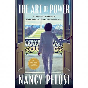 The Art of Power: My Story as America's First Woman Speaker of the House