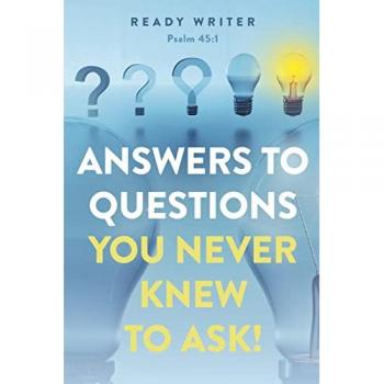 Answers to Questions You Never Knew to Ask