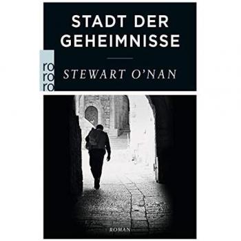 Stewart O'Nan Stadt Der Geheimnisse