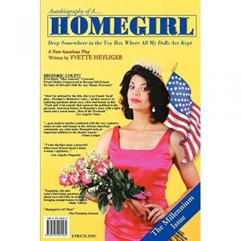 Heyliger, Yvette: Autobiography of a Homegirl