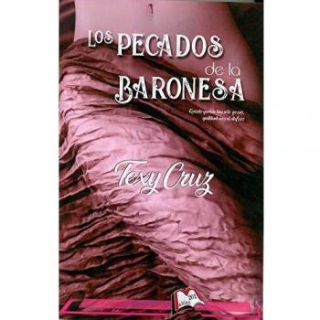 Los pecados de la baronesa: 201 (Libros Mablaz)
