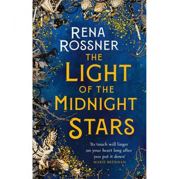 The Light of the Midnight Stars: The beautiful and timeless tale of love, loss and sisterhood