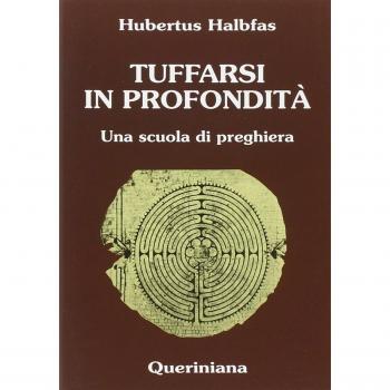 Tuffarsi in profondità. Una scuola di preghiera