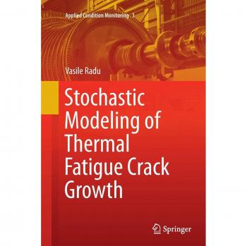 Stochastic Modeling of Thermal Fatigue Crack Growth