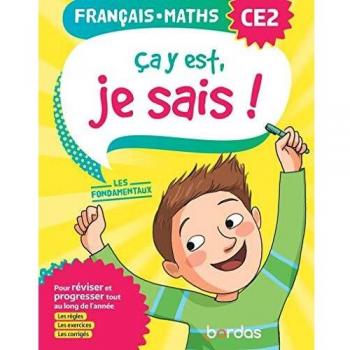 Ãa y est, je sais ! FranÃ§ais Maths CE2