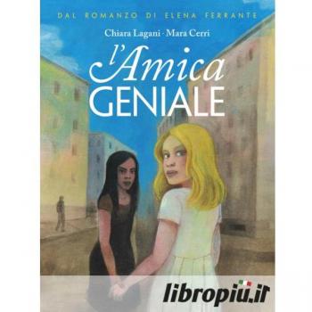 L' amica geniale. Vol. 1