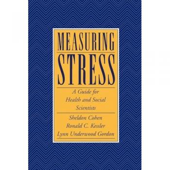 Measuring Stress: A Guide for Health and Social Scientists