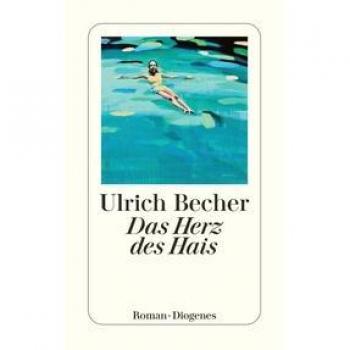 Ulrich Becher Das Herz Des Hais (Detebe)