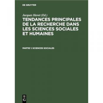 Sciences sociales: TPRSSH-B, Partie 1 (Tendances principales de la recherche dans les sciences sociales et humaines)