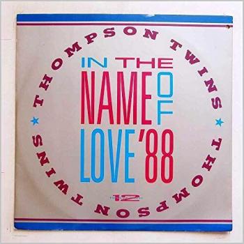 In The Name Of Love '88
