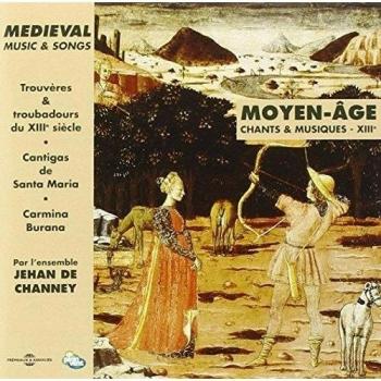 Mélodies et Chansons du Moyen Âge