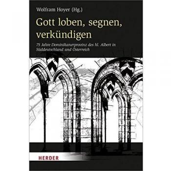 Gott loben segnen verkündigen