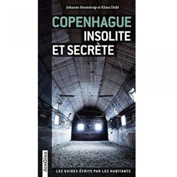Copenhague Insolite Et Secrète
