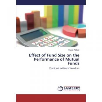Effect of Fund Size on the Performance of Mutual Funds