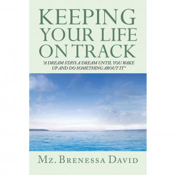 Keeping Your Life on Track