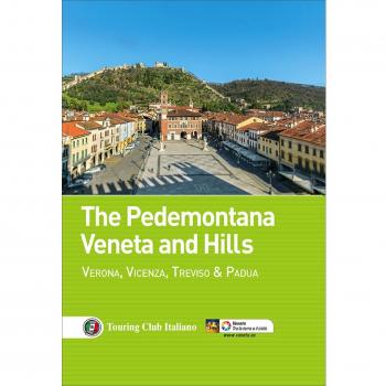 The Pedemontana Veneta and Hills. Verona, Vicenza, Treviso e Padua