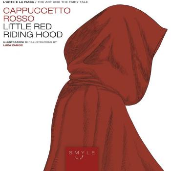 Cappuccetto Rosso-Little Red Riding Hood