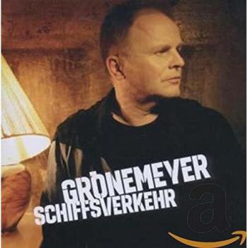 Herbert Grönemeyer Schiffsverkehr