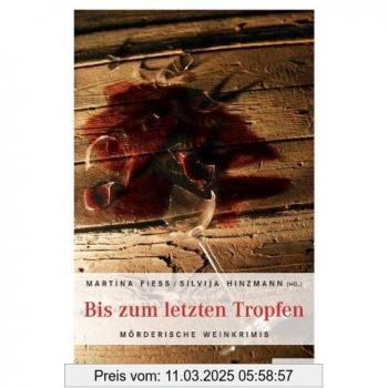 Martina Fiess Bis Zum Letzten Tropfen