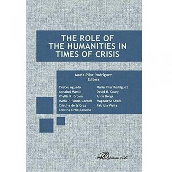 The role of the humanities in times of crisis