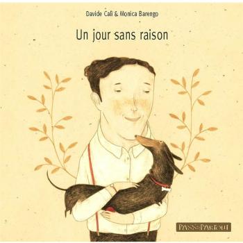 Un giorno senza un perché. Ediz. francese